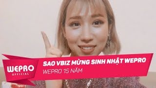 WEPRO 15 NĂM | Sơn Tùng M-TP, Soobin Hoàng Sơn, Min, Hari Won, Chi Pu, Gil Lê..