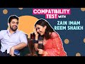 Compatibility Test Ft. Zain Imam & Reem Shaikh | Most Entertaining Segment Fanaa Ishq Mein Marjawan