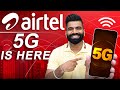 AirTel 5G Is Here!!!🔥🔥🔥