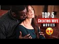 Best wife cheating movies | cheating wife affair movies | wife's infidelity