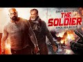 THE SOLDIER - Hollywood Blockbuster Action Full Movie In English | Dave Bautista Latest Action Movie