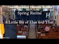 Transfiguration School's Spring Recital @4pm