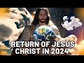 The Second Coming of Jesus Christ: Unveiling the 2024 Prophecy. I believe in Jesus
