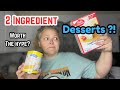 Popular 2 Ingredient Dessert Recipes || Are They Worth The Hype??