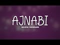 Ajnabi - Nazia Hassan (Lyrics + Reverb)