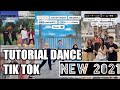 KUMPULAN TUTORIAL DANCE TIK TOK TERBARU 2021