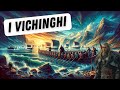 Vichinghi: I Conquistatori del Mare - Viaggi e Saccheggi oltre i Confini del Mondo Conosciuto