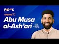 Abu Musa al-Ash‘ari (ra): A Voice Like No Other | The Firsts | Sahaba Stories | Dr. Omar Suleiman