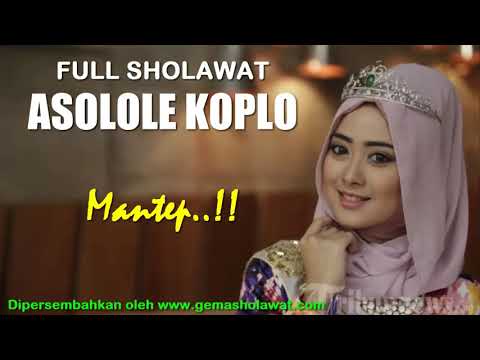 Download Mantep...!!! Full Sholawat ASOLOLE KOPLO HD free