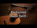 Enchanted (Tailor Swift) - guitar cover