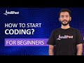 How to Start Coding | Programming for Beginners | Learn Coding | Intellipaat