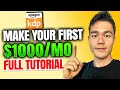 COMPLETE Amazon KDP Tutorial for Beginners (2024)