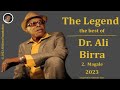 The Legend  Dr. Ali Birra Magale 2023