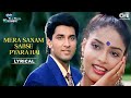 Mera Sanam Sabse Pyara Hai - Lyrical | Dil Ka Kya Kasoor | Asha Bhosle, Kumar Sanu | 90's Hits