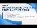 39 How to update data in one table from another table in sql