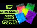 Diy Neon Powder/How to make neon powder at home/diy Flouresent pigment powder/diy glow powder/neon