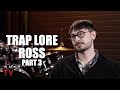 Trap Lore Ross: It's Obvious King Von Killed K.I. After He Forced Me to Remove My Doc (Part 3)