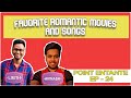 Our Favorite Romantic Movies And Songs | Video Podcast | Point Entante Ep - 24 | Sakhi, Kushi, YMC
