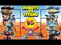 🔥 ALL ROBOTS VS TITANS ABILITIES COMPARISON! || WAR ROBOTS WR ||