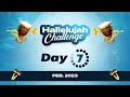 HALLELUJAH CHALLENGE || FEB 2023 || DAY 7