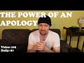 The POWER of a heartfelt apology.  Mend those broken relationships sooner than later!