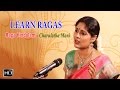 Learn Ragas with Charulatha Mani - Raga Hindolam - Samaja Vara Gamana