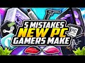 5 Mistakes EVERY NEW PC Gamer Makes! 🤯 PC NOOB Guide 2024