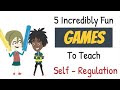 5 Incredibly Fun GAMES to Teach Self-Regulation (Self-Control) | Social Emotional Learning