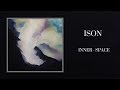 ISON - INNER - SPACE [Full Album]