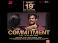 Commitment Telugu Movie I Srinivas I Anveshi Jain Aug19th
