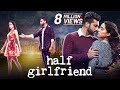 Half Girlfriend (2017) Full Movie in 4K | Shraddha Kapoor | Arjun Kapoor | New Bollywood Movies
