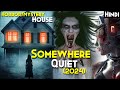 House Of Mysterious Black Witch - Somewhere Quiet (2024) Explained In Hindi | Mystery Psychological