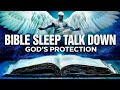 CALM Bible Sleep Meditation | God's Protection and Blessings - Peaceful Prayer and Scripture