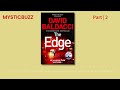 [Full Audiobook] The Edge by David Baldacci | Part 2 #audiobook #thriller #horrorstories #crime