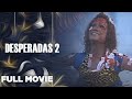 DESPERADAS 2: Ruffa Gutierrez, Rufa Mae Quinto, Iza Calzado & Marian Rivera |  Full Movie