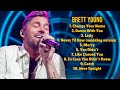 Brett Young-Year's unforgettable music anthology-Premier Songs Selection-Famous