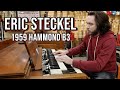 Eric Steckel playing Norm’s 1959 Hammond B3 at Norman’s Rare Guitars