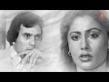 Isse Pehle Ke Yaad Tu Aaye | Nazrana (1987 | Rajesh Khanna | Smita Patil | Hits Of Anand Bakshi C.R.