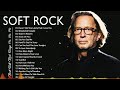 Eric Clapton, Michael Bolton, Lionel Richie, Lobo | Best Classic Soft Rock 70s 80s 90s$