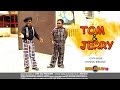 Tom And Jerry 1 - Nigerian Nollywood Movies