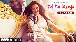Dil Di Reejh Harshdeep Kaur Song Teaser 22 July 2017 New Songs 2017 Dil Di Reejh Harshdeep Kaur Song Teaser 22 July 2017 New Songs 2017