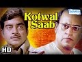 Kotwal Saab {HD} - Shatrughan Sinha - Aparna Sen - Hit Bollywood Full Movie - (With Eng Subtitles)