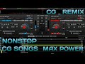 Nonstop CG Song Max Power Full Remix Dj New CG Song Video 😎❤️😎