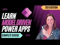 Model Driven Power Apps Beginner Tutorial [Full Course] 2024 Edition