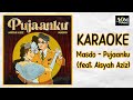KARAOKE | Masdo - Pujaanku (feat. Aisyah Aziz)