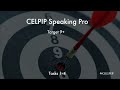 CELPIP Speaking Pro: Target 9+ Lesson 1 (Tasks 1-4)