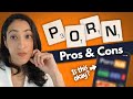 Should you avoid watching pornography? | Pros & Cons of Porn
