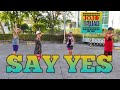 SAY YES - ( Dj Jif Remix ) Dance Trend | Dance Fitness | Jojo Squad
