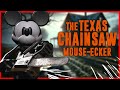 The Texas Chainsaw Mouse-ecker starring Steamboat Willie
