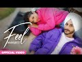 Feel (Official Video) | Navjeet | New Punjabi Songs 2024 | Latest Punjabi Songs 2024